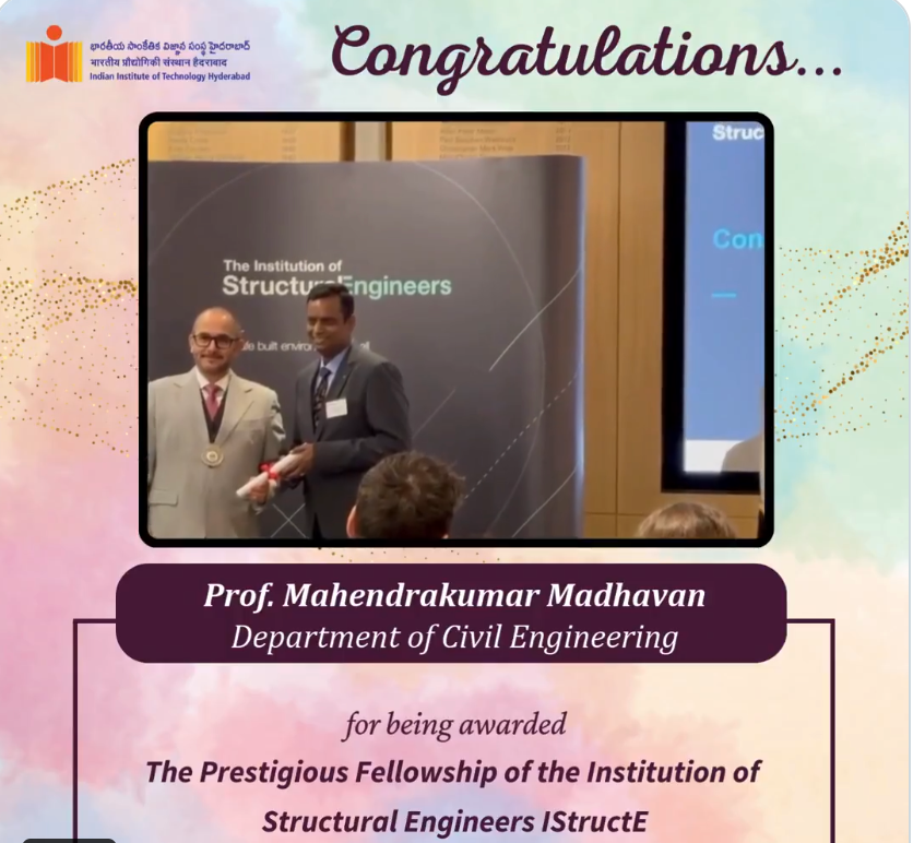 Prof. Mahendrakumar Madhavan Receives Prestigious Fellowship of the Institution of Structural Engineers, UK
